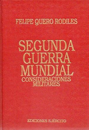 Imagen del vendedor de SEGUNDA GUERRA MUNDIAL. Consideraciones Militares. a la venta por angeles sancha libros