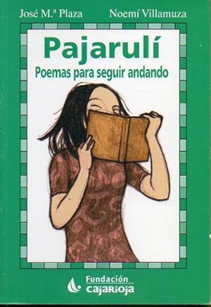 Seller image for PAJARUL. POEMAS PARA SEGUIR ANDANDO. for sale by angeles sancha libros