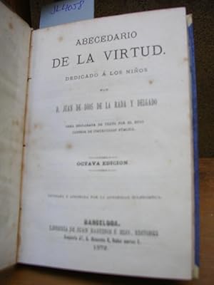 ABECEDARIO DE LA VIRTUD dedicado a los niños. Octava edición