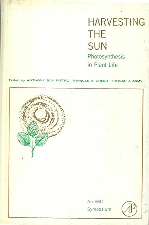 Seller image for Harvesting The Sun: Phosynthesis In Plant Life for sale by Jonathan Grobe Books