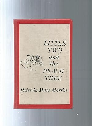 Seller image for LITTLE TWO and the PEACH TREE for sale by ODDS & ENDS BOOKS