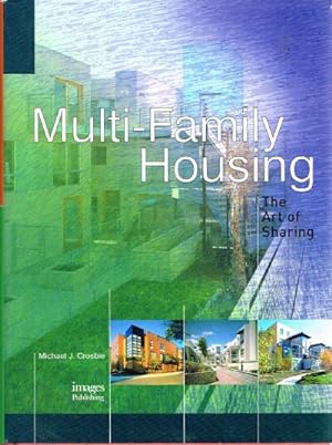 Multi-Family Housing The Art of Sharing