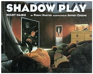 Seller image for Shadow Play - Night Haiku for sale by Bud Plant & Hutchison Books