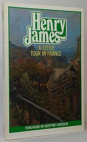 Seller image for A Little Tour in France for sale by Stephen Peterson, Bookseller