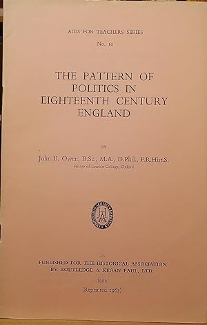 Seller image for The Pattern of Politics in Eighteenth Century England for sale by Stephen Peterson, Bookseller
