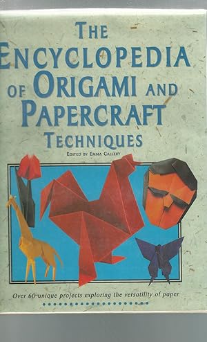 Immagine del venditore per The Encyclopedia of Origami and Papercraft Techniques venduto da Dorley House Books, Inc.