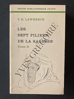 Seller image for LES SEPT PILIERS DE LA SAGESSE-TOME II for sale by Yves Grgoire