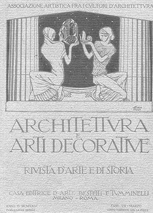 ARCHITETTURA E ARTI DECORATIVE - 1923-1924 rivista di arte e di storia ANNO TERZO ( fasc. n. 07 m...