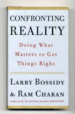Immagine del venditore per Confronting Reality: Doing What Matters to Get Things Right - 1st Edition/1st Printing venduto da Books Tell You Why  -  ABAA/ILAB