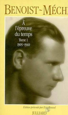 A l'épreuve du temps - Tome 1 : 1905 1940