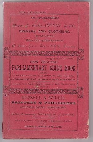 Seller image for New Zealand Parliamentary Guide Book Containing Photographs of the Ministry and Members of the House of Representatives Also, A Brief Historical Sketch of Each Member, and Results of Last Election for Each Constituency. for sale by Renaissance Books, ANZAAB / ILAB