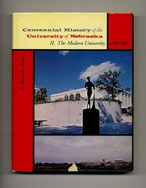 Imagen del vendedor de Centennial History of the University of Nebraska, II. The Modern University, 1920-1969 a la venta por Books Tell You Why  -  ABAA/ILAB