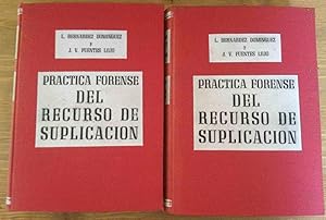 PRACTICA FORENSE DEL RECURSO DE SUPLICACION (2 Tomos) :