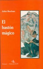 Imagen del vendedor de EL BASTON MAGICO a la venta por KALAMO LIBROS, S.L.