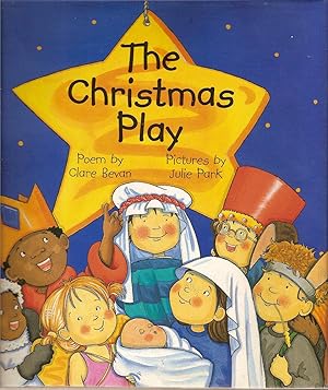 Seller image for The Christmas Play for sale by Beverly Loveless