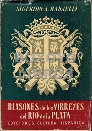 Seller image for Blasones de los Virreyes del Ro de la Plata for sale by Boxoyo Libros S.L.
