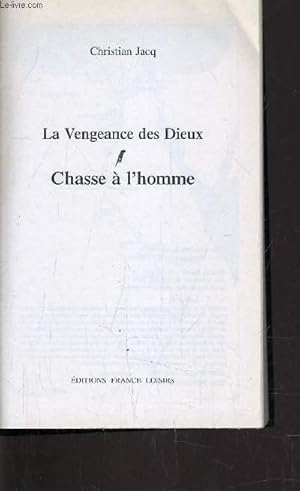 Bild des Verkufers fr LA VENGEANCE DES DIEUX - TOME 1 : CHASSE A L'HOMME. zum Verkauf von Le-Livre