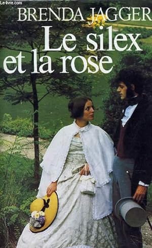 Image du vendeur pour LE SILEX ET LA ROSE. mis en vente par Le-Livre
