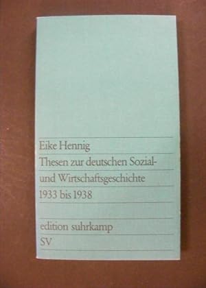 Seller image for Thesen zur deutschen Sozial- und Wirtschaftsgeschichte 1933 bis 1938 for sale by Antiquariat Strter