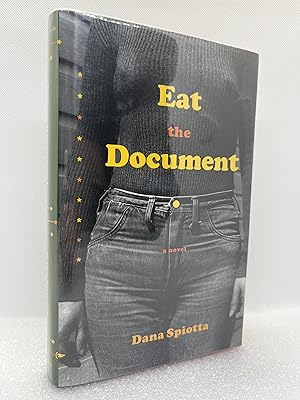 Seller image for Eat the Document (Signed First Edition) for sale by Dan Pope Books