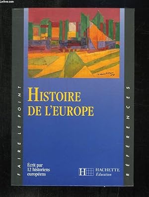 Immagine del venditore per HISTOIRE DE L EUROPE. venduto da Le-Livre