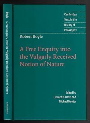 Image du vendeur pour A Free Enquiry into the Vulgarly Received Notion of Nature mis en vente par Nighttown Books