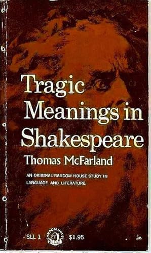 Immagine del venditore per Tragic Meanings in Shakespeare. venduto da Lincbook