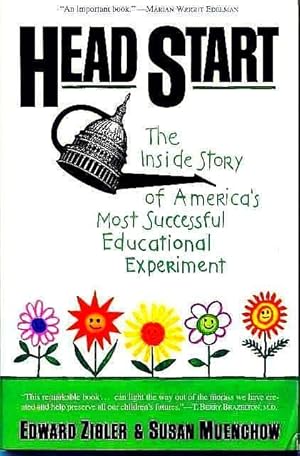 Seller image for Head Start: the Inside Story of America's Most Successful Educational Experiment for sale by Lincbook