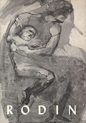 Seller image for Auguste Rodin. Exhibition May 4, - 29, 1954. Curt Valentin Gallery, 32 East 57 Street. for sale by Stader Kunst-Buch-Kabinett ILAB