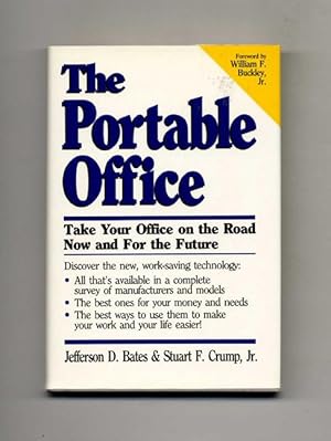 Bild des Verkufers fr The Portable Office: Take Your Office on the Road Now and For the Future - 1st Edition/1st Printing zum Verkauf von Books Tell You Why  -  ABAA/ILAB