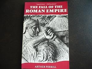 Seller image for The Fall of the Roman Empire: The Military Explanation. for sale by J. King, Bookseller,