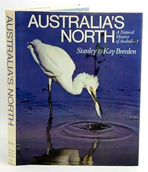 Imagen del vendedor de Australia's north: a natural history of Australia, [volume] three. a la venta por Andrew Isles Natural History Books