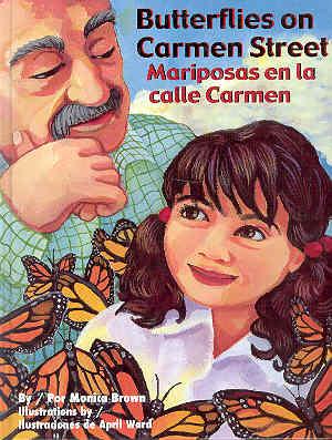 Seller image for Butterflies on Carmen Street Mariposas En La Calle Carmen for sale by The Book Faerie