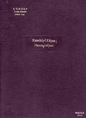 Kumkoy Kilyos monografyasi.
