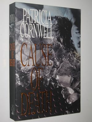 Imagen del vendedor de Cause Of Death - Scarpetta Series a la venta por Manyhills Books