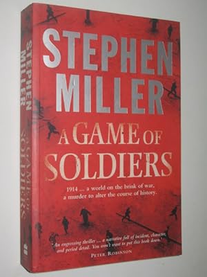 Seller image for A Game Of Soldiers for sale by Manyhills Books