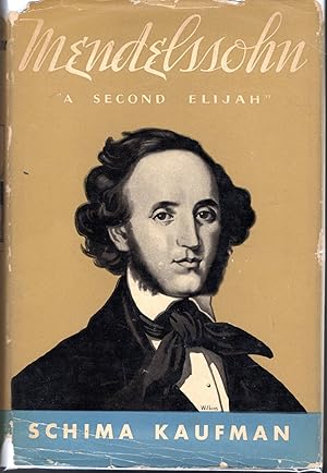 Seller image for Mendelssohn: A Second Elijah for sale by Dorley House Books, Inc.