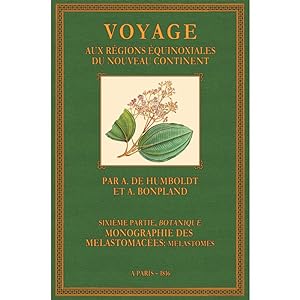 Bild des Verkufers fr Voyage - Botanique - Melastomaces: Melastomes zum Verkauf von Antiquariat  Fines Mundi