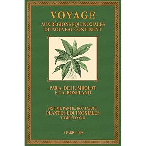Bild des Verkufers fr Voyage - Botanique - Plantes Equinoxiales - 2 zum Verkauf von Antiquariat  Fines Mundi