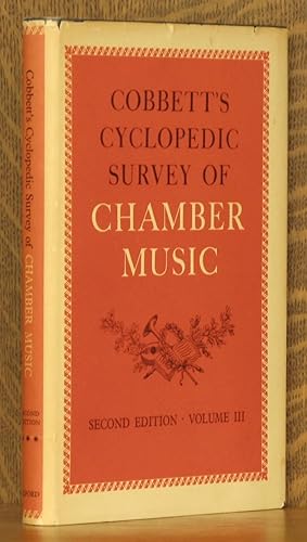 Imagen del vendedor de COBBETT'S CYCLOPEDIC SURVEY OF CHAMBER MUSIC VOL 3 (INCOMPLETE SET) a la venta por Andre Strong Bookseller