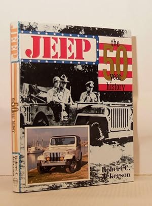 Bild des Verkufers fr Jeep: The 50 Year History zum Verkauf von Kerr & Sons Booksellers ABA