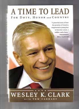Bild des Verkufers fr A Time to Lead: for Duty, Honor and Country - 1st Edition/1st Printing zum Verkauf von Books Tell You Why  -  ABAA/ILAB