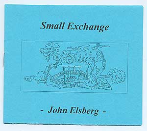 Bild des Verkufers fr Small Exchange zum Verkauf von Between the Covers-Rare Books, Inc. ABAA