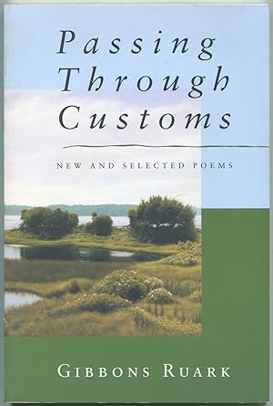 Seller image for Passing Through Customs: new and selected poems for sale by Between the Covers-Rare Books, Inc. ABAA