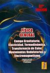 Seller image for FISICA GENERAL. T.2: CAMPO GRAVITATORIO,ELASTICIDAD, TERMODINMICA, TRANSFERENCIA DE CALOR, MOVIMIENTOS ONDULATORIOS Y ELECTROMAGNETISMO for sale by AG Library
