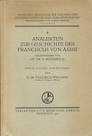 Bild des Verkufers fr Analekten zur Geschichte des Franciscus von Assisi. zum Verkauf von Antiquariat Axel Kurta