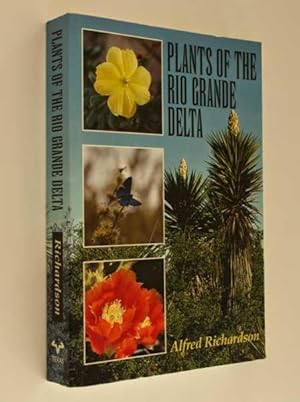 Imagen del vendedor de Plants of the Rio Grande Delta a la venta por Cover to Cover Books & More