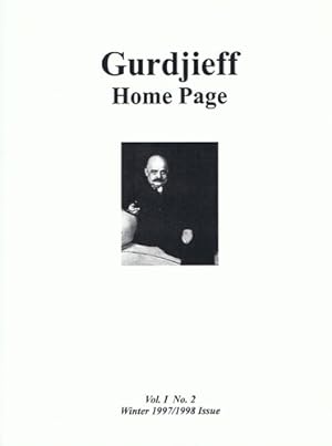 Gurdjieff Home Page. Vol. I No. 2 (Winter 1997/1998 issue). 2nd reprint.