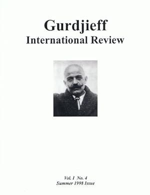 Gurdjieff International Review. Vol. I No. 4 (Summer 1998 issue).