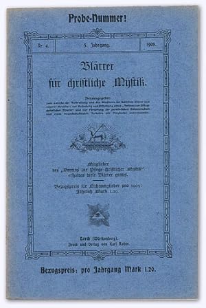 Blätter für christliche Mystik. 5. Jhg. 1908, Nr. 4 [von 4]. Herausgegeben zum Zwecke der Verbrei...